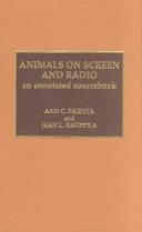 Cover of: Animals on screen and radio: an annotated sourcebook
