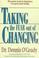 Cover of: Taking the fear out of changing