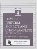 Cover of: How to perform skip-lot and chain sampling