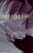 Cover of: Breathless | J. P. Smith