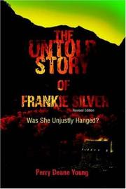 Cover of: The Untold Story of Frankie Silver: Was She Unjustly Hanged?
