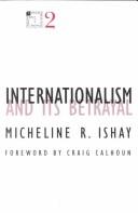 Cover of: Internationalism and its betrayal