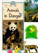 Cover of: Animals in danger by Michael Herschell