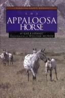 Cover of: The Appaloosa horse | Gail Stewart