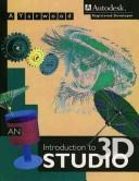 Cover of: An introduction to 3D studio