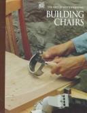 Cover of: Building chairs.