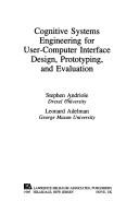 Cover of: Cognitive systems engineering for user-computer interface design, prototyping, and evaluation by Stephen J. Andriole