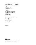 Cover of: Nursing care of clients with substance abuse