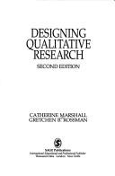 Cover of: Designing qualitative research by Catherine Marshall