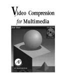 Video compression for multimedia by Jan Ozer