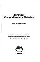 Cover of: Joining of composite-matrix materials
