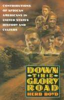 Cover of: Down the glory road by Herb Boyd