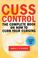 Cover of: Cuss Control