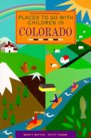 Cover of: Places to go with children in Colorado