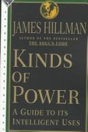 Kinds of power by James Hillman