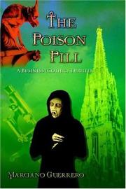 Cover of: The Poison Pill: A Business (Gothic) Thriller