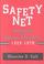 Cover of: Safety net
