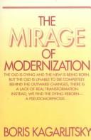 Cover of: The mirage of modernization