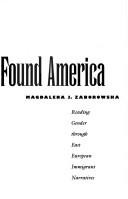 How we found America by Magdalena J. Zaborowska