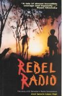 Cover of: Rebel radio | JoseМЃ Ignacio LoМЃpez Vigil