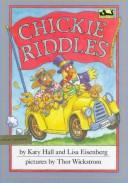 Cover of: Chickie riddles by Katy Hall