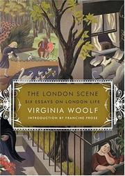 Cover of: The London scene by Virginia Woolf