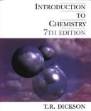 Cover of: Introduction to chemistry by T. R. Dickson