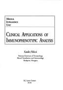 Cover of: Clinical applications of immunophenotypic analysis