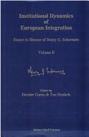 Cover of: Institutional dynamics of European integration