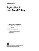 Agricultural and food policy by Ronald D. Knutson, J.B. B. Penn, Barry L. Flinchbaugh, J.B. Penn