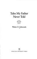 Cover of: Tales my father never told