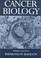 Cover of: Cancer biology