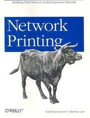 Cover of: Network printing by Todd Radermacher