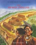 Cover of: The Huron Indians by Martin Schwabacher