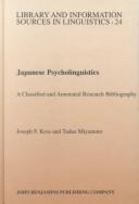 Cover of: Japanese psycholinguistics | Joseph F. Kess