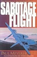 Front cover of Sabotage flight by Paul Meyerhoff