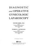 Cover of: Diagnostic and operative gynecologic laparoscopy