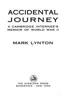 Accidental journey by Mark Lynton