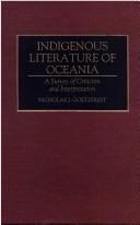 Cover of: Indigenous literature of Oceania by Nicholas J. Goetzfridt