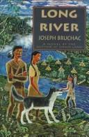 Cover of: Long River by Joseph Bruchac