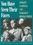 You have seen their faces by Erskine Caldwell