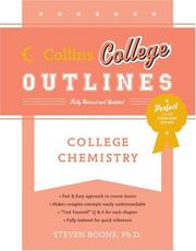 Cover of: College Chemistry (Collins College Outlines) by Stephen R. Boone, Steven Boone, Drew H. Wolfe, Steven Boone, Drew H. Wolfe