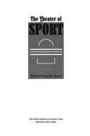 Cover of: The theater of sport