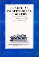 Practical professional cookery by H. L. Cracknell, R. J. Kaufmann