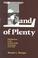 Cover of: Land of plenty