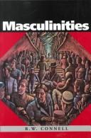 Cover of: Masculinities by R. W. Connell