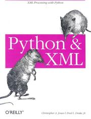 Python and XML by Jones, Christopher A.