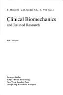 Cover of: Clinical biomechanics and related research