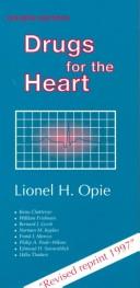 Cover of: Drugs for the heart by Lionel H. Opie