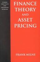Cover of: Finance theory and asset pricing by Frank Milne
